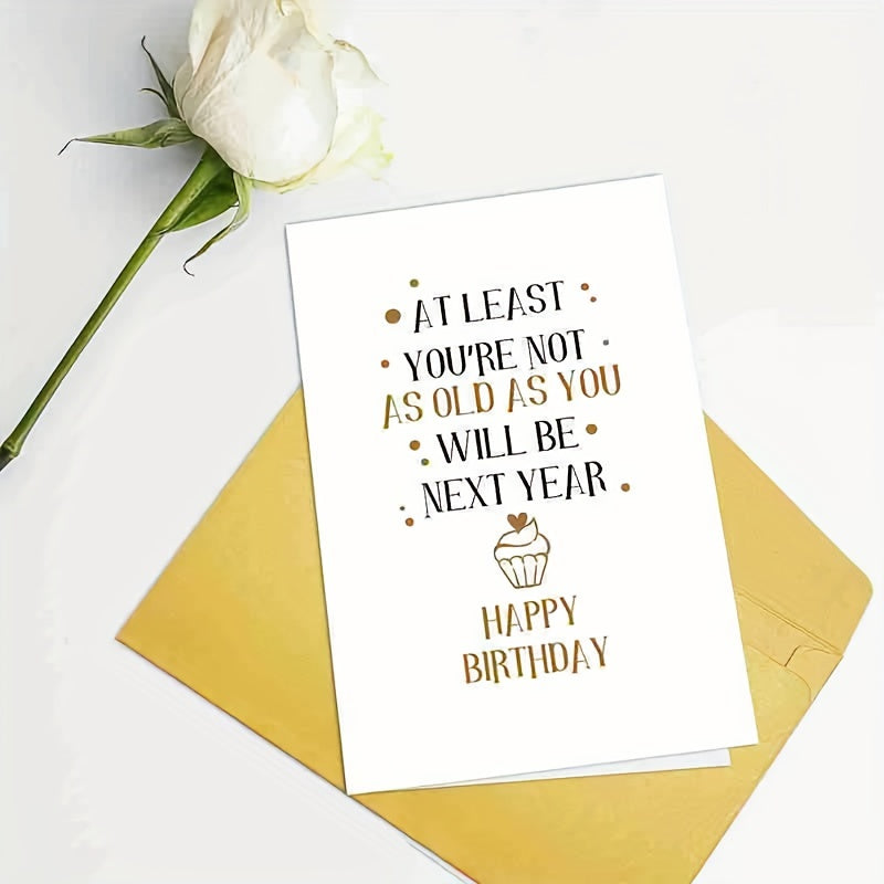 Funny Joke Birthday Card for Friends Snarky Card for Him Her Hilarious