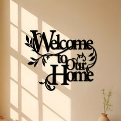 Metal Welcome To Our Home Wall Sign - Home Decoration