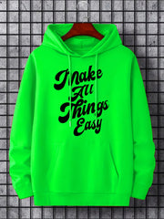 'Make All Things Easy' Hoodie for Men
