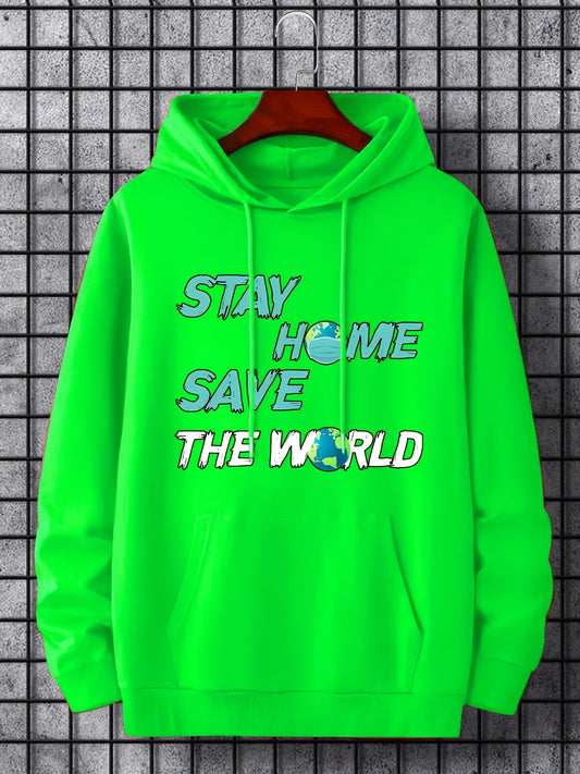 Stay Home Save The World Print Hoodie