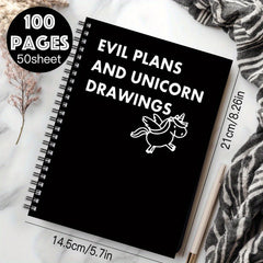 Humorous Spiral Notebook Journal Sarcastic Evil Plans and Unicorns Cover Pages