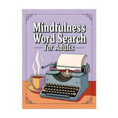 Mindfulness Relax Puzzle Book: Floral Alphabetical Word Lists