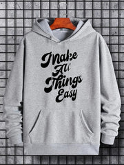 'Make All Things Easy' Hoodie for Men