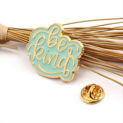 Be Kind Engraved Enamel Pin Accessory Brooch