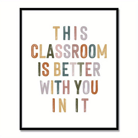 8x10 Boho Classroom Decor: Better With You In It Wall Art