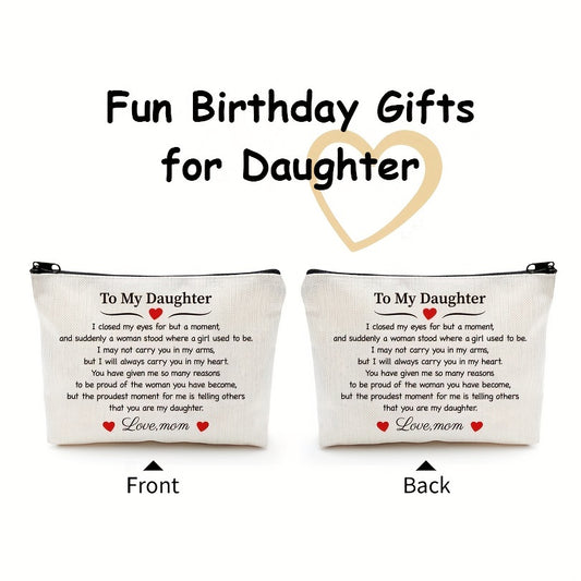 Daughter Gift From Mom To My Daughter Makeup Cosmetic Bag