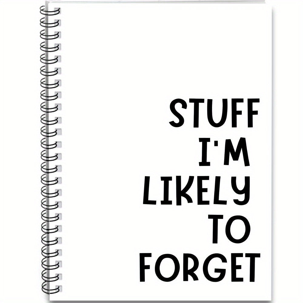1pc Stuff I'm Likely to Forget Spiral Notebook Journal 100 Pages