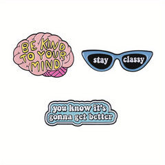 Stay Classy Enamel Pins You're Enough You Deserve Brooches Lapel Badges Slogan