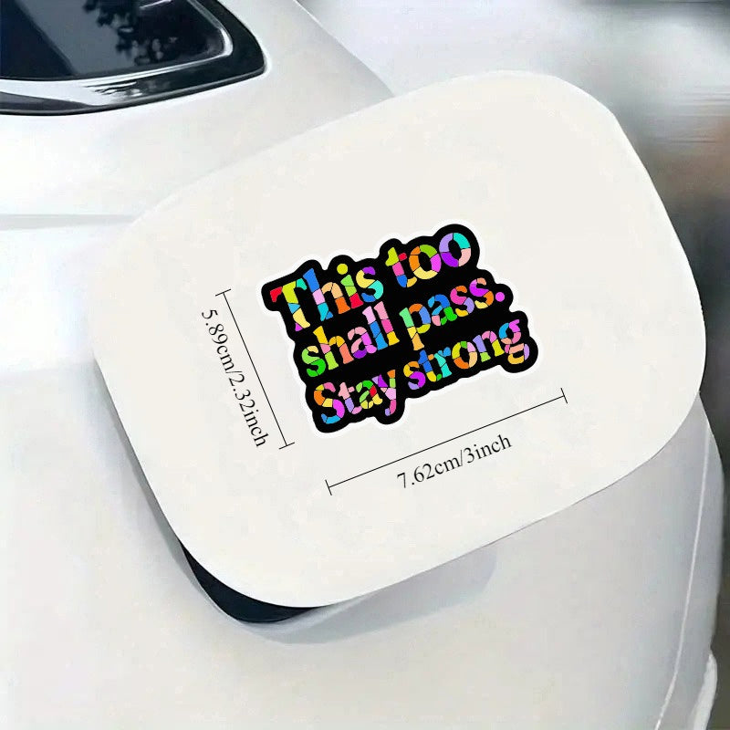 Stay Strong Vibrant Purpose Stickers for Devices
