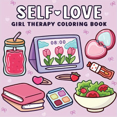 Self Love Girl Relax Coloring Book with Affirmations