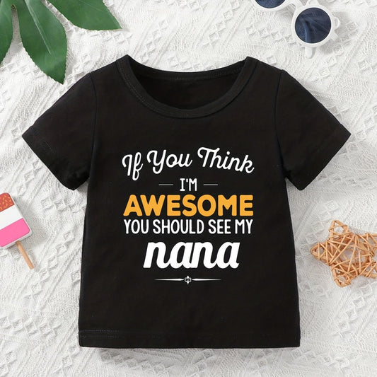 Baby Casual Awesome Nana Round Neck T-shirt Summer Clothes