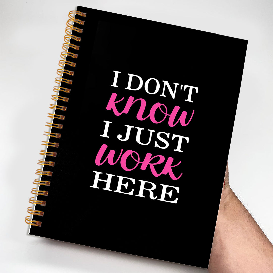 Motivational Notebook - 'I Don't Know' - Gift for Friends