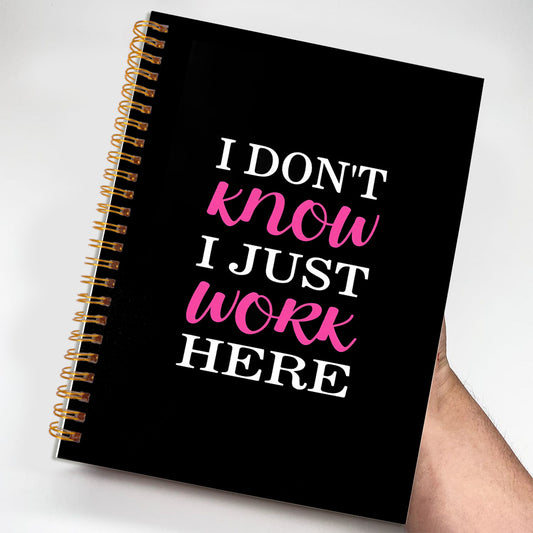 Motivational Notebook - 'I Don't Know' - Gift for Friends
