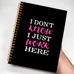 Motivational Notebook - 'I Don't Know' - Gift for Friends