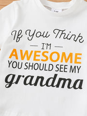 Baby Boys Casual Awesome Grandma Round Neck T shirt Clothes