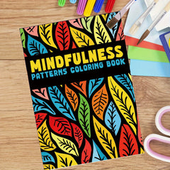 Mindfulness Patterns Coloring Book - 22 Pages of Vibrant Leaf Designs