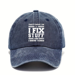 I Fix Stuff Baseball Cap Printed Washed Distressed Dad Hats