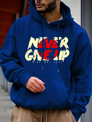 'Never Give Up' Print Hoodie Men's Casual Pullover Hoodie