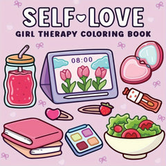 Self Love Girl Relax Coloring Book with Affirmations