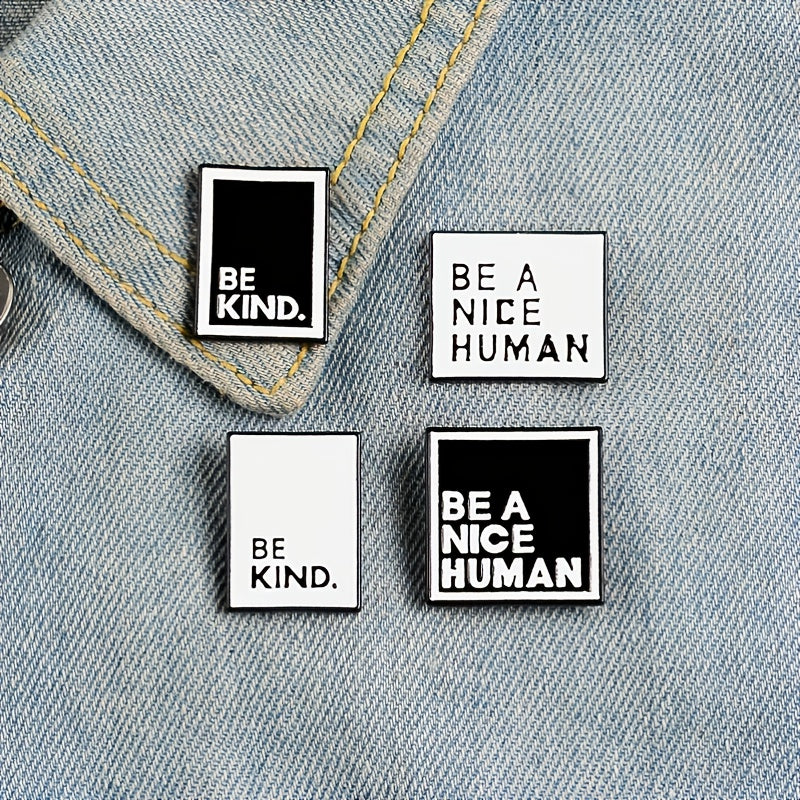 Oil Drop Alloy Brooch Enameled Collar Be A Nice Human Brooch