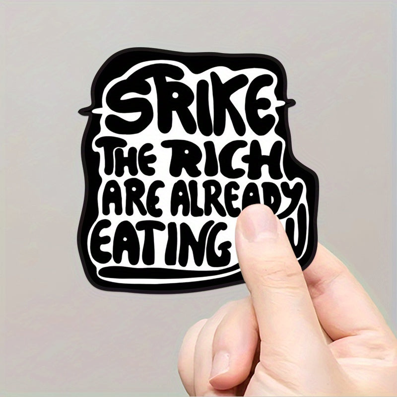 Anti Capitalism Sticker Strike the Rich Durable Vinyl Adhesive