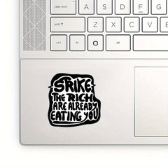 Anti Capitalism Sticker Strike the Rich Durable Vinyl Adhesive