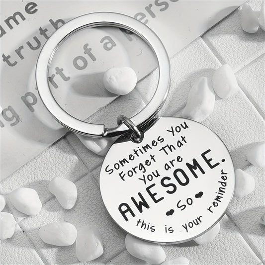Motivational Keychain Gift with 'You Are Awesome' Message