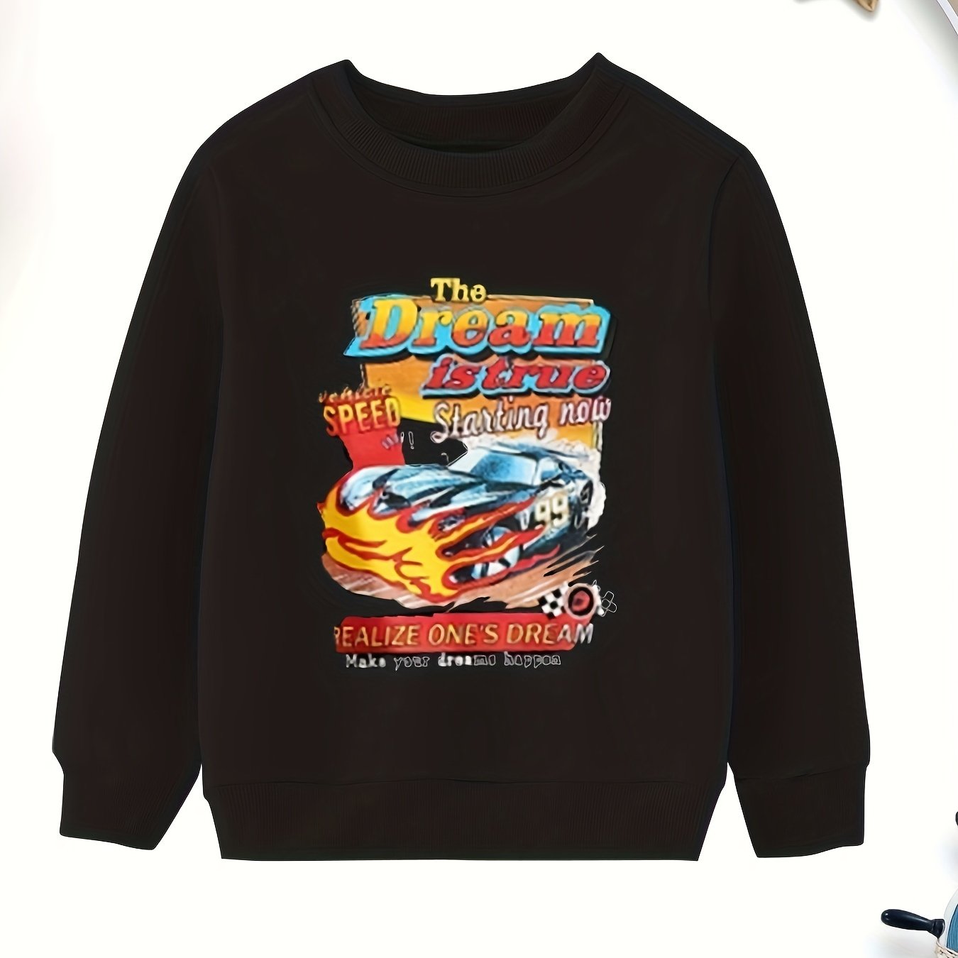 Racing Car And THE DREAM IS Boys Sweatshirt