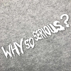 Helmet Waterproof Sticker - Why So Series - Reflective Decal
