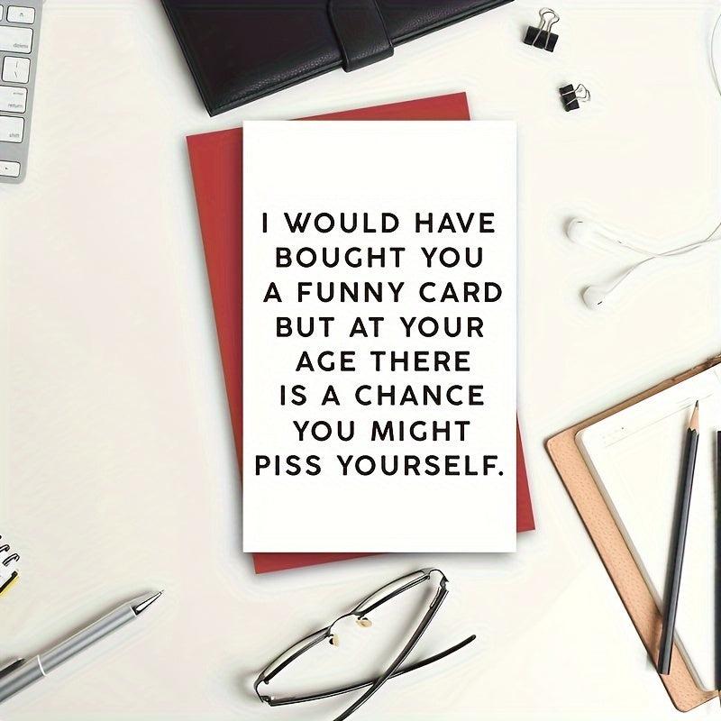 Funny Birthday Card For Friends - 50, 60, 80 Year Old Men - Humorous Card