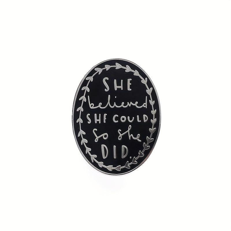 Graduation Enamel Brooch Lapel Pin Inspirational She Believed She Could