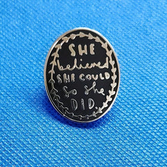 Graduation Enamel Brooch Lapel Pin Inspirational She Believed She Could
