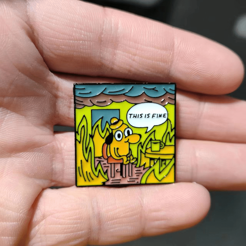This Is Fine Cartoon Brooch