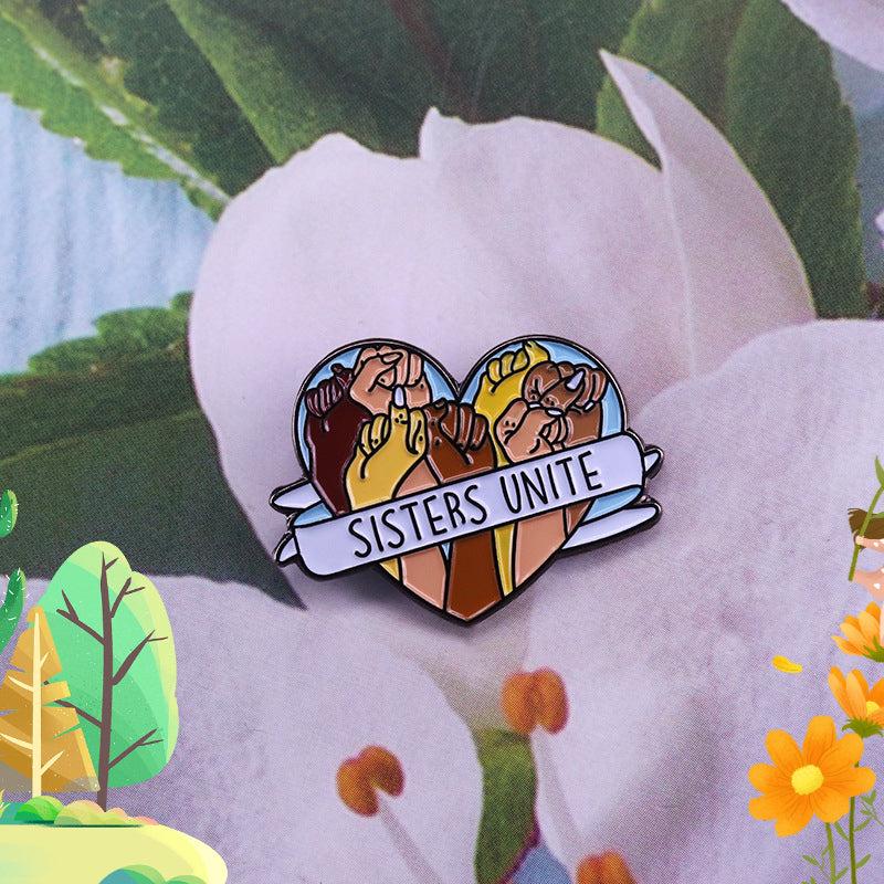 Sisters Unite Feminist Brooch Pin For Men