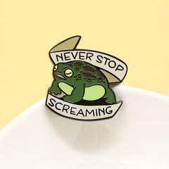 Never Stop Screaming Toad Rain Frog Enamel Brooch Pin