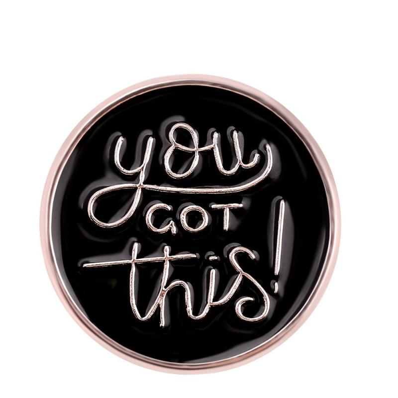 English Alphabet You Got This Round Alloy Pin Backpack Accessory