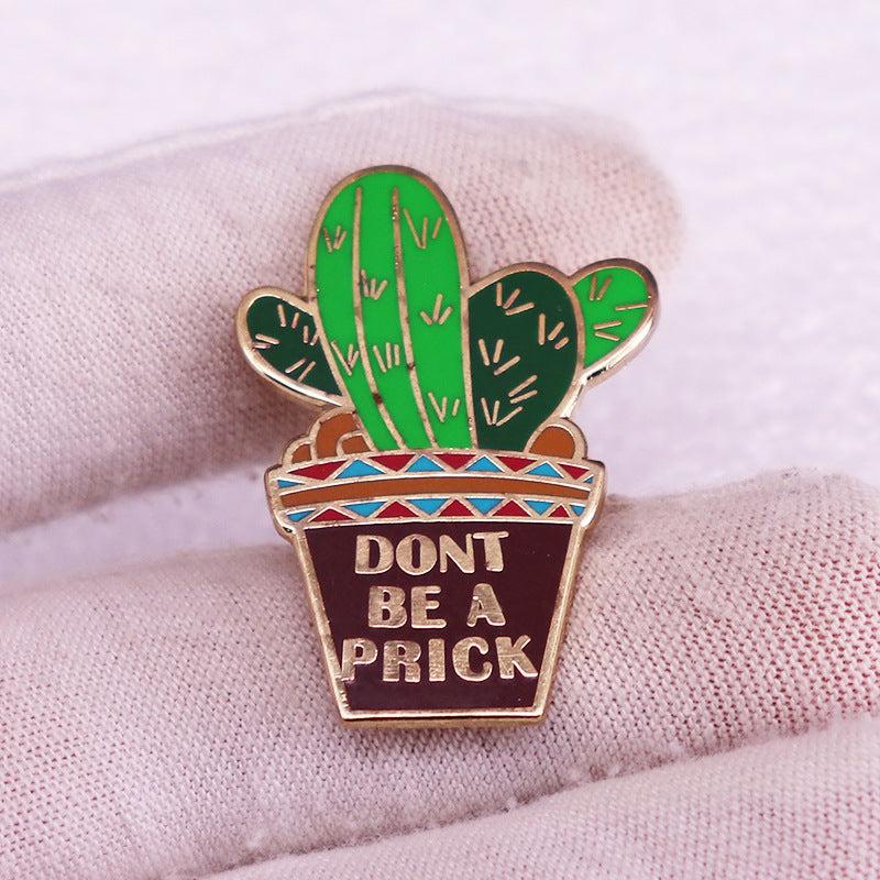 'Don't Nitpick' Cactus Brooch Green Potted Plant Brooch