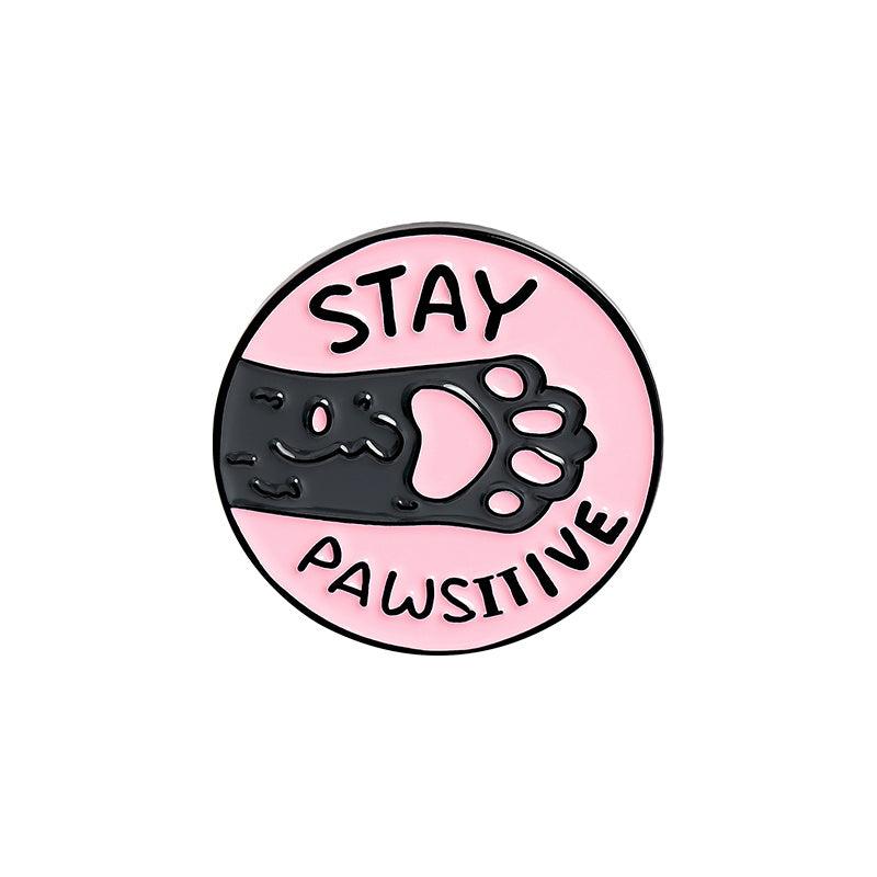 Cat Paw Enamel Pins STAY PAWSITIVE TOE BEANS TEAM