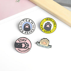 Cat Paw Enamel Pins STAY PAWSITIVE TOE BEANS TEAM