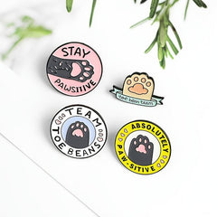 Cat Paw Enamel Pins STAY PAWSITIVE TOE BEANS TEAM
