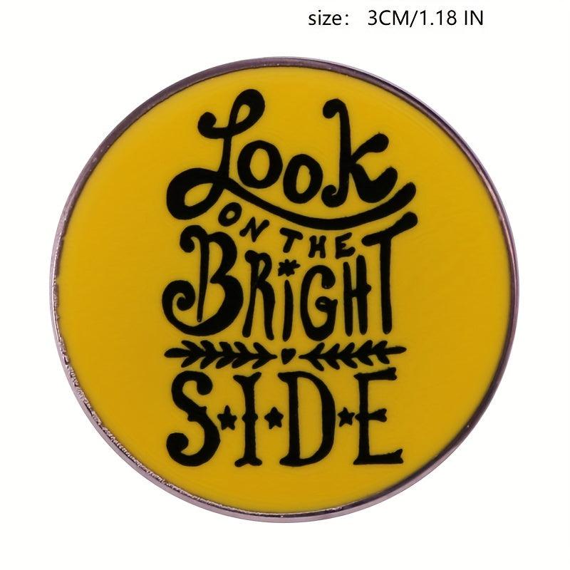 Bright Side Metal Badge Letter Pattern Pin Brooch
