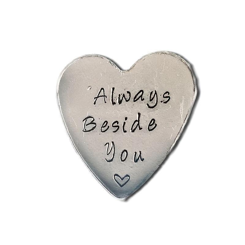 Beside You Heart Keepsake Token English Pewter Hand Stamped Pocket