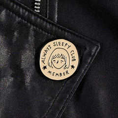 Always Sleepy Club Cartoon Brooch Funny Pin