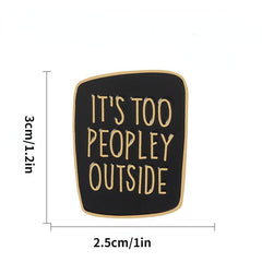 Men's Alloy Brooch for Introverted Crowd Social Phobia - No Touching