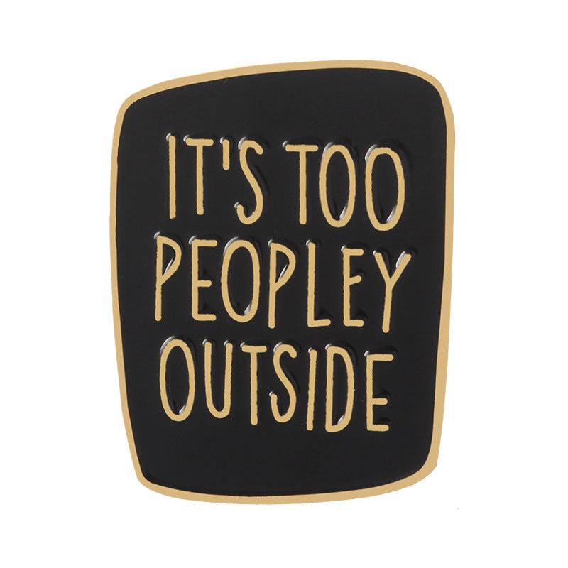Men's Alloy Brooch for Introverted Crowd Social Phobia - No Touching
