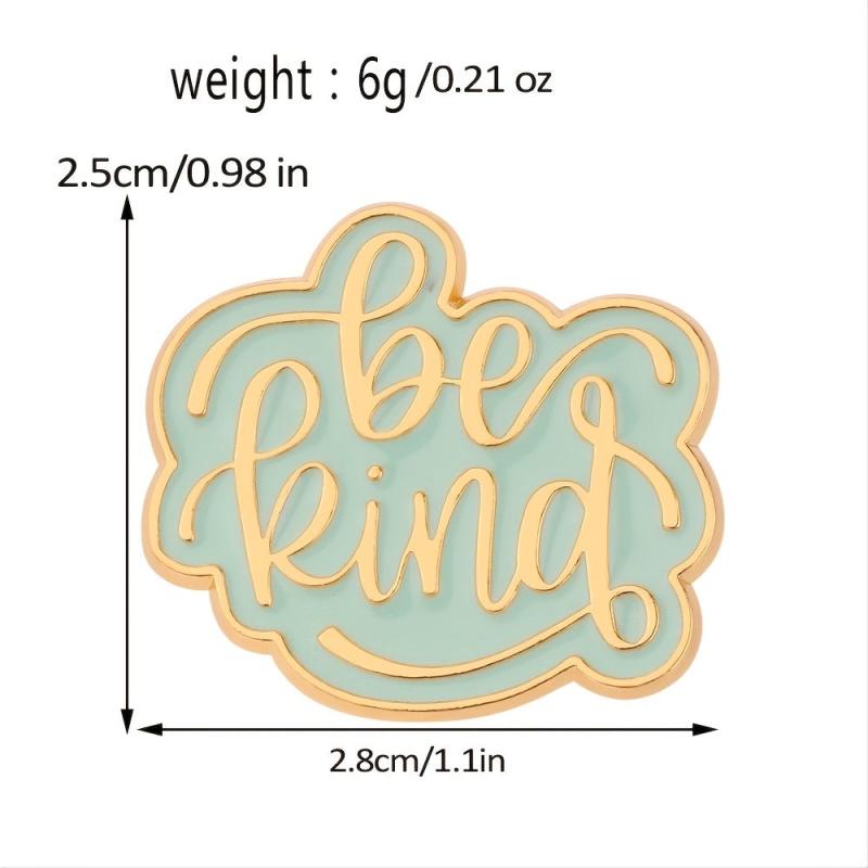 Be Kind Engraved Enamel Pin Accessory Brooch