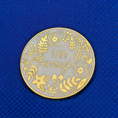 I Am Enough Mental Health Awareness Enamel Brooch Pins