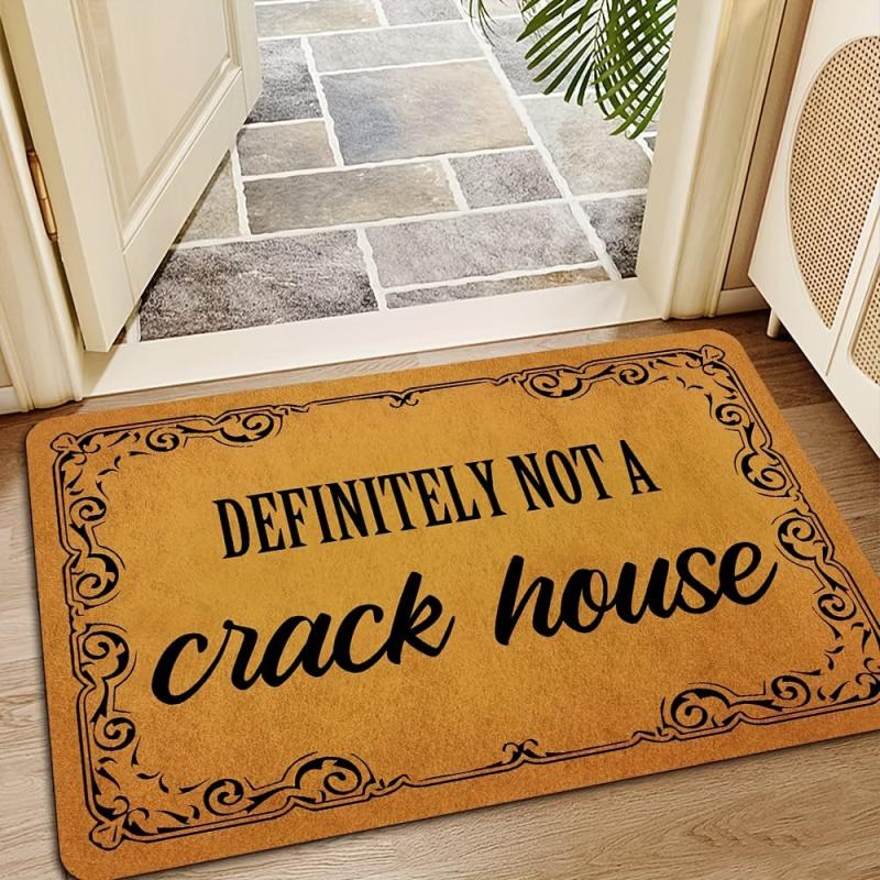 Funny 'Definitely Not A Crack House' Outdoor Doormat