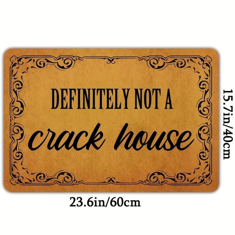 Funny 'Definitely Not A Crack House' Outdoor Doormat