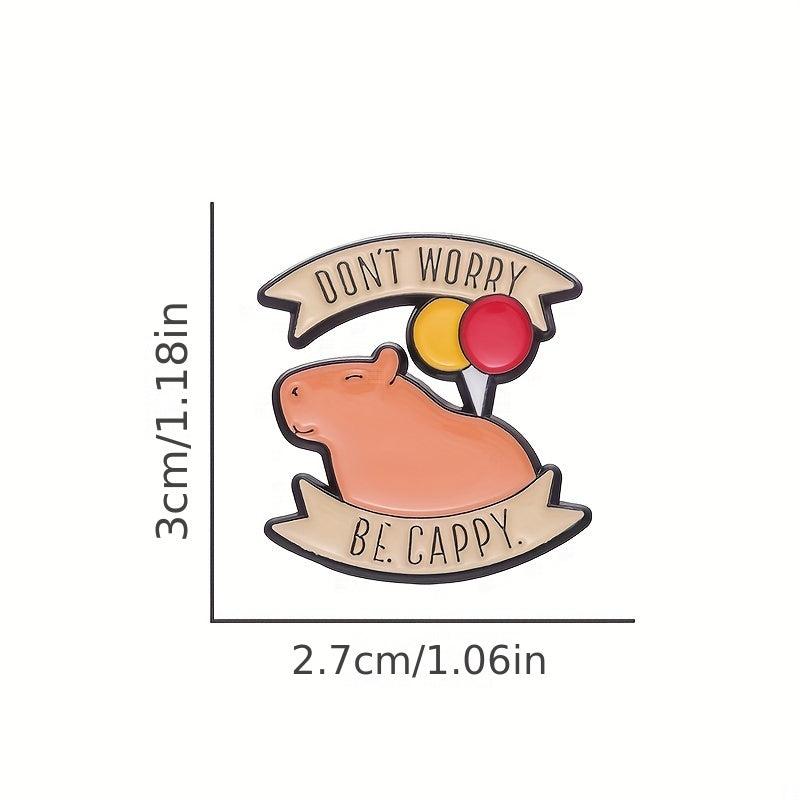 Capybara Animal Theme Pin Brooch - Cute Cartoon Phrase Jewelry